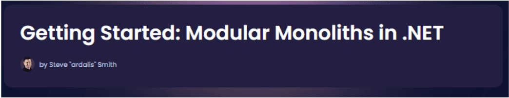 [dometrain] Основы модульных монолитов в .NET